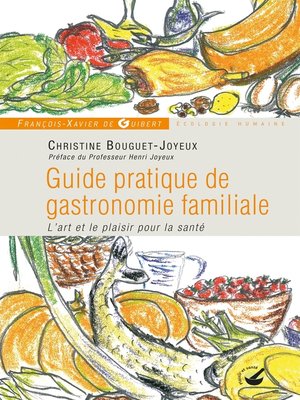cover image of Guide pratique de gastronomie familiale